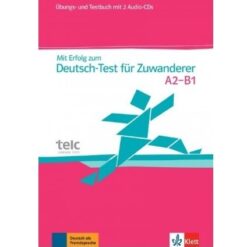 دانلود PDF کتاب آلمانی Mit Erfolg zum Deutsch-Test für Zuwanderer A2-B1