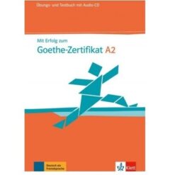 دانلود PDF کتاب آلمانی Mit Erfolg zum Goethe-Zertifikat A2