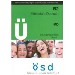 دانلود PDF کتاب آلمانی ÖSD B2 Mittelstufe Deutsch Übungsmaterialien Band 1