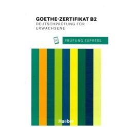 دانلود PDF کتاب آلمانی Prüfung Express – Goethe-Zertifikat B2