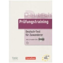 دانلود PDF کتاب آلمانی Prüfungstraining Deutsch-Test für Zuwanderer A2/B1 2020