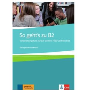 دانلود PDF کتاب آلمانی So geht's zu B2: Übungsbuch + Lösungen
