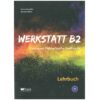دانلود PDF کتاب آلمانی Werkstatt B2 - Lehr- & Arbeitsbuch Lehrerausgabe