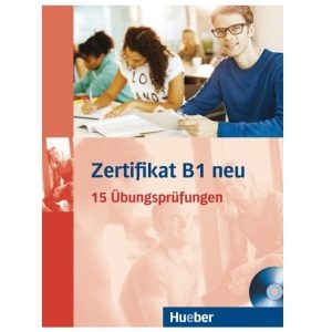 دانلود PDF کتاب آلمانی Zertifikat B1 neu 15 Ubungsprufungen