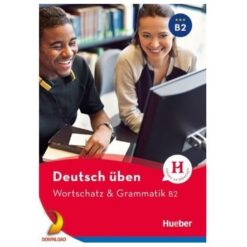 دانلود PDF کتاب آلمانی Wortschatz & Grammatik B2 Neu