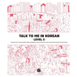 دانلود PDF کتاب کره ای Talk to me in Korean - Level 5