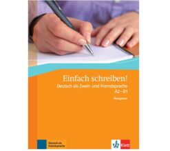 دانلود PDF کتاب آلمانی Einfach schreiben! Deutsch als Zweit- und Fremdsprache A2-B1 - 2011