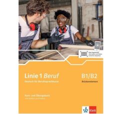 دانلود (PDF + Audio) کتاب آلمانی Linie 1 Beruf B1/B2 Brückenelement Kurs- und Übungsbuch - 2021