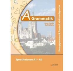 دانلود (PDF + Audio) کتاب آلمانی A-Grammatik A1-A2 - 2010
