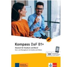 دانلود (PDF + Audio + Video) کتاب آلمانی Kompass DaF B1+ Deutsch für Studium und Beruf / 2022
