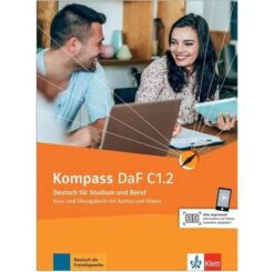 دانلود (PDF + Audio + Video) کتاب آلمانی Kompass DaF C1.2 Deutsch für Studium und Beruf - 2021