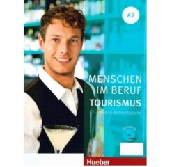 دانلود (PDF + Audio) کتاب آلمانی Menschen im Beruf Tourismus A2 - 2015