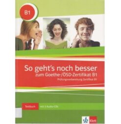 دانلود (PDF + Audio) کتاب آلمانی So geht’s noch besser zum Goethe-/ÖSD-Zertifikat B1 - 2013