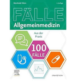 دانلود PDF کتاب آلمانی 100Fälle Allgemeinmedizin 3. Auflage - 2019