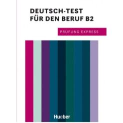 دانلود (PDF + Audio) کتاب آلمانی Prüfung Express Deutsch-Test für den Beruf B2 - 2022