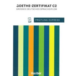 دانلود (PDF + Audio) کتاب آلمانی Prüfung Express Goethe-Zertifikat C2 - 2022