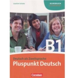 دانلود (PDF + Audio) Pluspunkt Deutsch Deutsch als Zweitsprache B1 - 2015