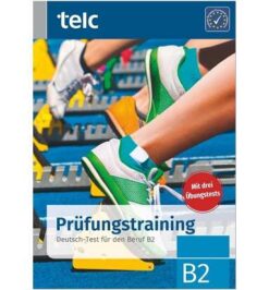 دانلود (PDF + Audio) کتاب آلمانی Prüfungstraining Deutsch-Test für den Beruf B2 telc - 2022