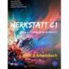 دانلود (PDF + Audio) کتاب آلمانی Werkstatt C1 Lehr- & Arbeitsbuch Training zur Prüfung Goethe-Zertifikat C1 - 2023