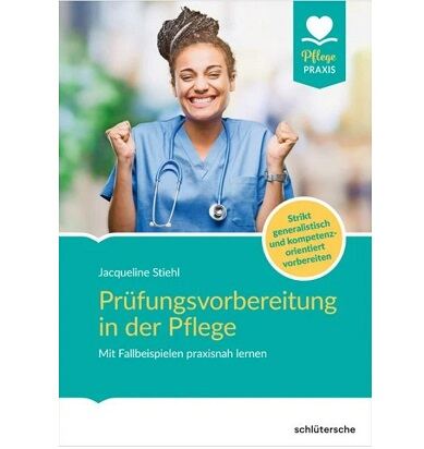 دانلود PDF کتاب آلمانی Prüfungsvorbereitung in der Pflege Mit Fallbeispielen praxisnah lernen - 2022