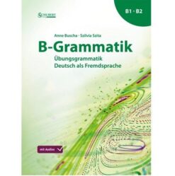 دانلود PDF + Audio کتاب آلمانی B-Grammatik Übungsgrammatik Deutsch als Fremdsprache B1-B2 - 2024 