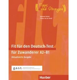 دانلود PDF + Audio کتاب آلمانی Fit für den Deutsch-Test für Zuwanderer A2–B1 2023