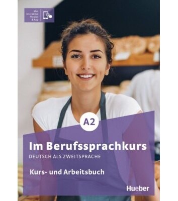 Im Berufssprachkurs A2 دانلود (PDF + Audio) کتاب آلمانی Im Berufssprachkurs A2 Kurs- und Arbeitsbuch Deutsch als Zweitsprache - 2024