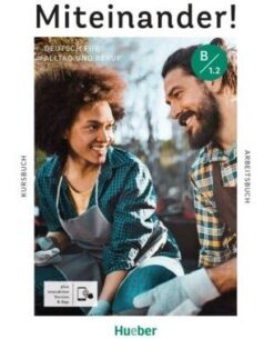 دانلود (PDF + Audio) کتاب آلمانی Miteinander! Deutsch für Alltag und Beruf B1.2 Kurs- und Arbeitsbuch - 2024